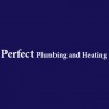 Perfect Plumbing & Heating